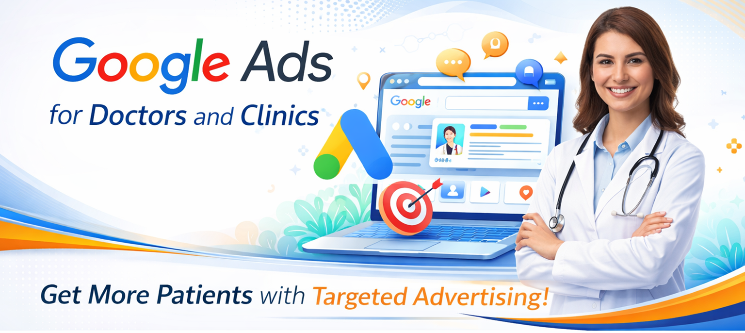 Google Ads for Doctors and Clinics